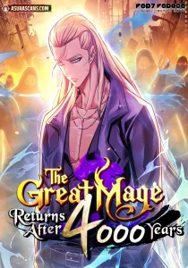 The Great Mage Returns After 4000 Years